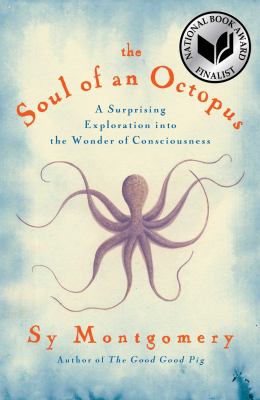 Cover of "The Soul of an Octopus" by Sy Montgomery