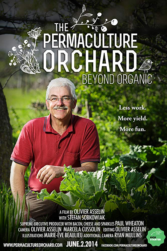The Permaculture Orcard: Beyond Organic film cover