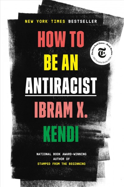 Cover of How to be an Antiracist by Ibram X. Kendi