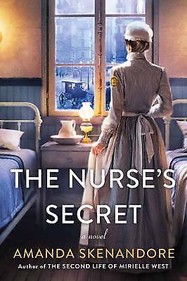 Cover of the Book The Nurse’s Secret by Amanda Skenandore