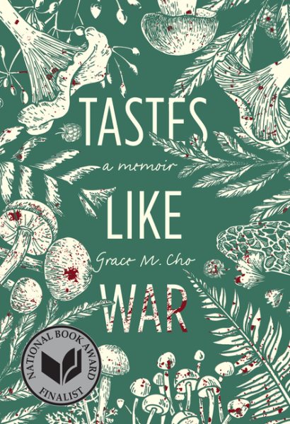 Cover of "Tastes Like War" by Grace M. Cho