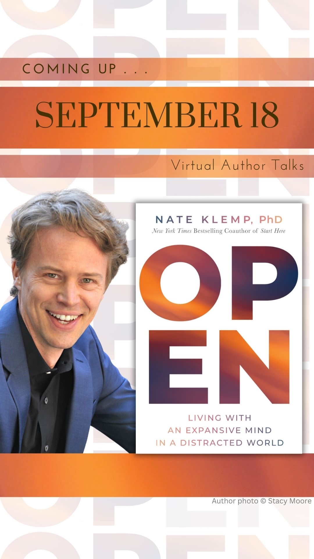 Living with an Expansive Mind in a Distracted World–with Nate Klemp, PhD